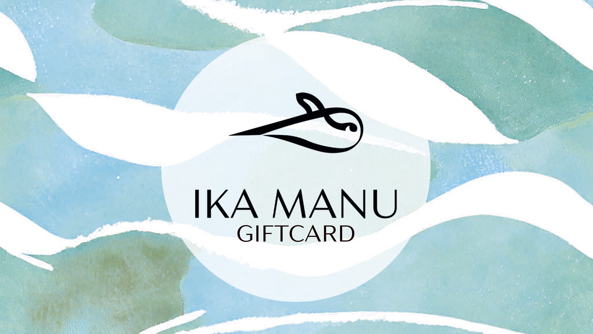 Ika Manu Gift Card